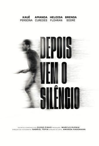 Depois vem o Silêncio () poster