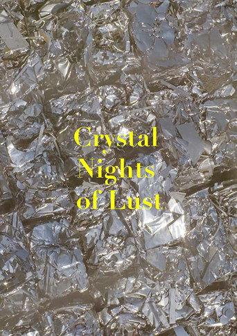 Crystal Nights of Lust (2017) poster