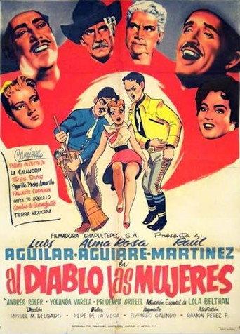 Al diablo las mujeres (1955) poster
