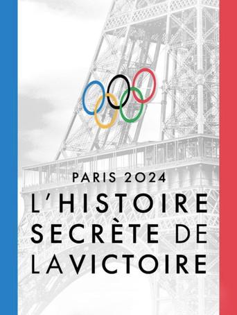Paris 2024, l'histoire secrète de la victoire (2024) poster