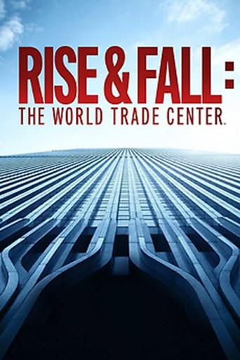 The World Trade Center -Rise and Fall of an American Icon (2021) poster