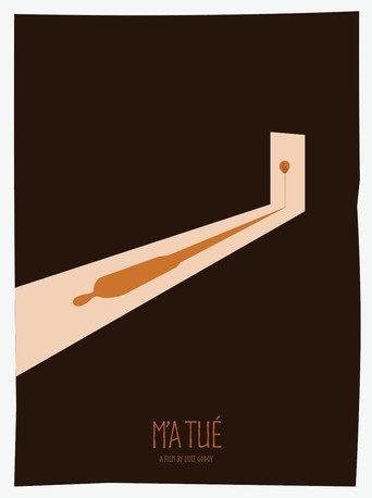 M'a Tué () poster