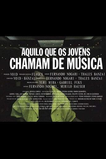 Aquilo que os Jovens Chamam de Música () poster