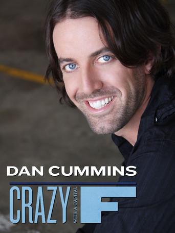 Dan Cummins: Crazy with a Capital F (2010) poster