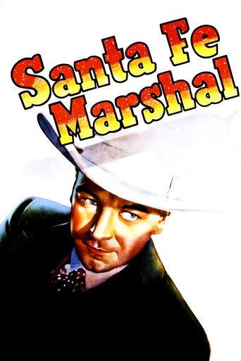 Santa Fe Marshal (1940) poster