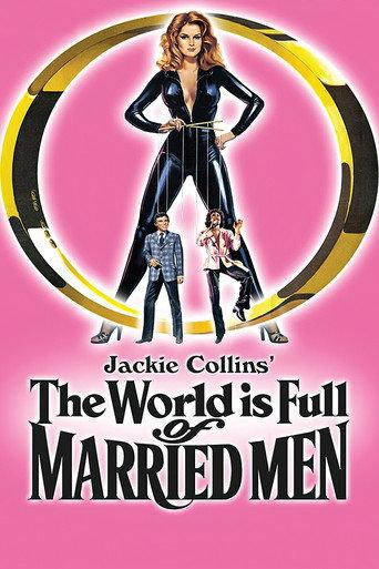 The World Is Full of Married Men (1979) poster