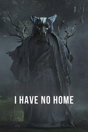 I Have No Home (2019) poster