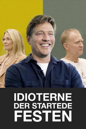 The Idiots Who Started The Party (2020) poster