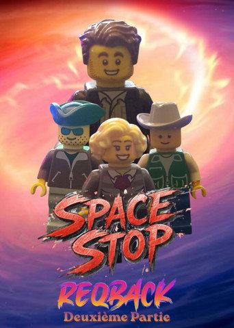 Space Stop ReqBack : Deuxieme Partie (2026) poster