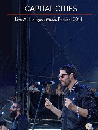 Capital Cities: Live at The Hangout Festival (2014) poster