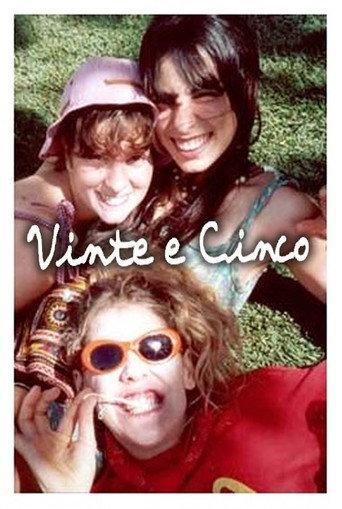 Vinte e cinco (2002) poster