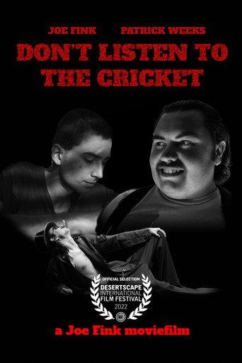 Don't Listen to the Cricket () poster