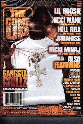 The Come Up: Volume 15 Gangsta Grillz Edition (2008) poster