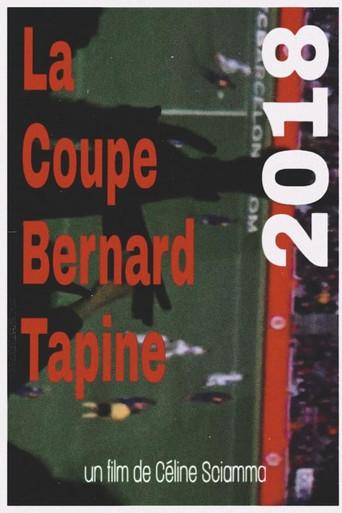 La Coupe Bernard Tapine (2018) poster