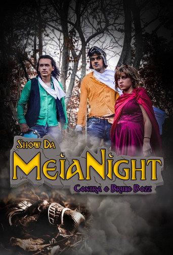 Show da Meia Night Contra o Bruxo Bozz (2021) poster