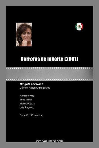 Carreras de muerte (2001) poster