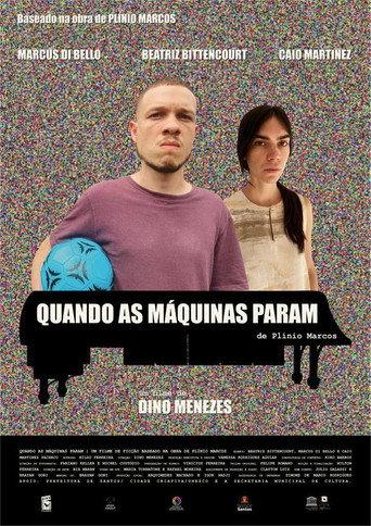 Quando as Máquinas Param (2022) poster