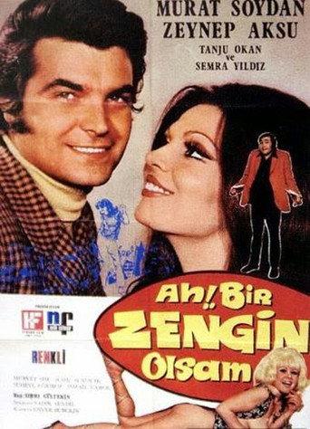 Ah Bir Zengin Olsam (1971) poster