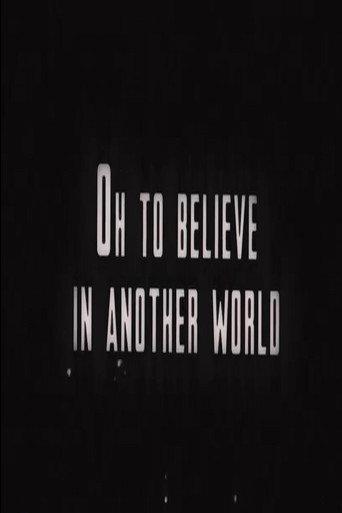 Oh to Believe in Another World (2022) poster