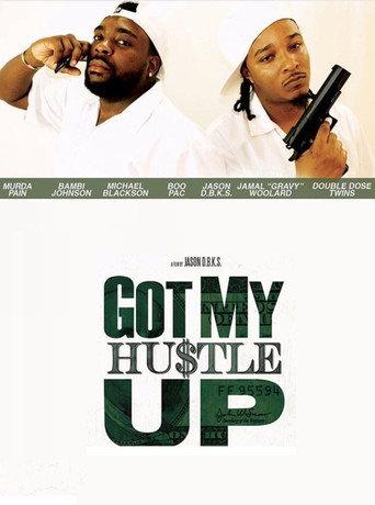 Got My Hustle Up (2018) poster