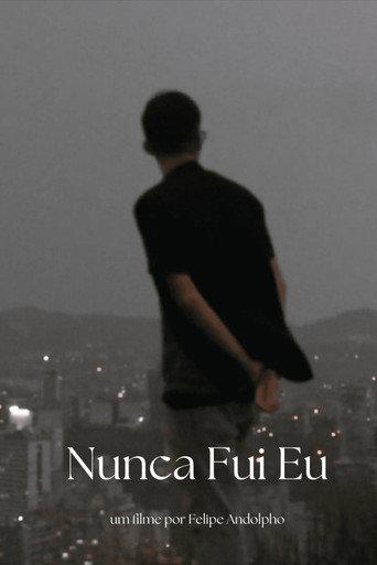 Nunca Fui Eu (2023) poster