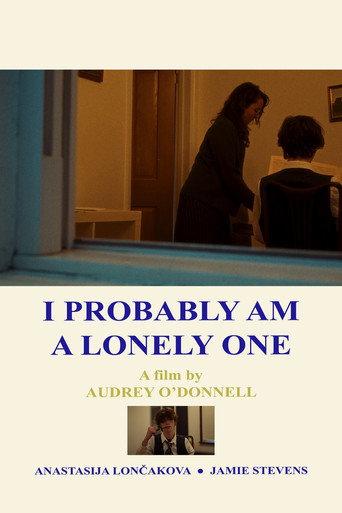 I Probably Am a Lonely One (2026) poster