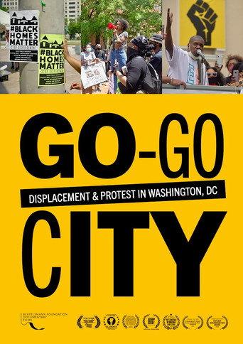 Go-Go City: Displacement & Protest in Washington, DC () poster