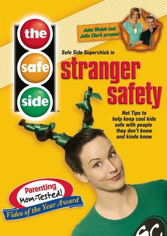 The Safe Side - Stranger Safety (2005) poster