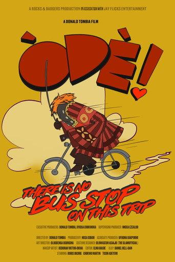 Òdè! There Is No Bus Stop On This Trip () poster