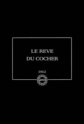 Le Rêve du Cocher (1912) poster