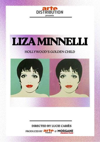 Liza Minnelli: Hollywood's Golden Child (2024) poster
