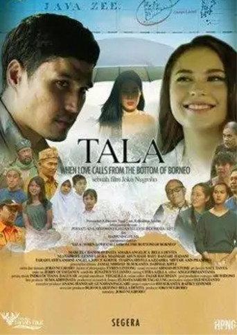Tala: When Love Calls From the Bottom of Borneo () poster