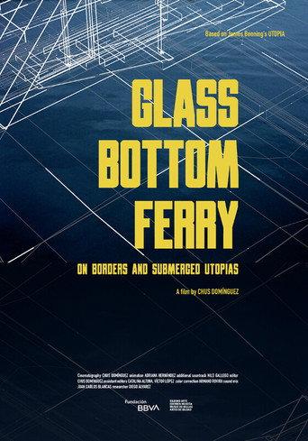 Glass Bottom Ferry. On Borders and Submerged Utopias (2025) poster