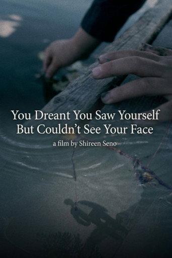 You Dreamt You Saw Yourself But Couldn’t See Your Face (2026) poster