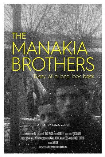 The Manakia Brothers: Diary of a Long Look Back (2016) poster