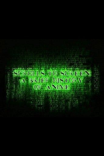 Scrolls to Screen: A Brief History of Anime (2003) poster