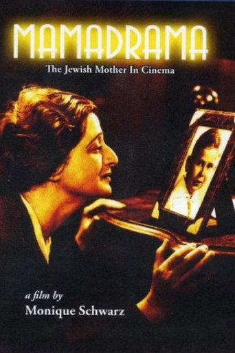 Mamadrama: The Jewish Mother in Cinema (2001) poster