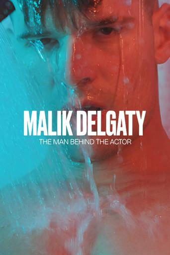Malik Delgaty - The Man Behind the Actor (2025) poster