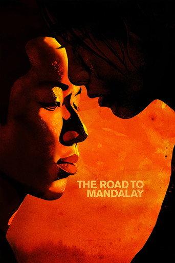 The Road to Mandalay (2016) poster