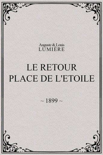 Le retour, Place de l'Etoile (1899) poster
