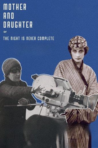 Mother and Daughter, or the Night Is Never Complete (2023) poster