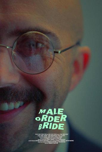 Male Order Bride (2025) poster