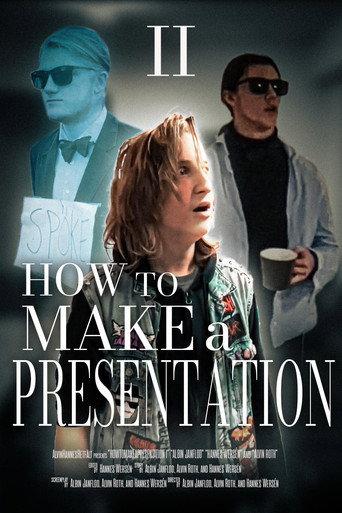 How to Make a Presentation - Part II (2022) poster