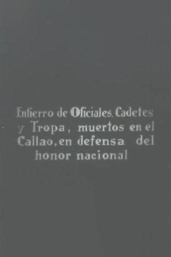 Entierro de oficiales : cadetes y tropa, muertos en el Callao, en defensa del honor nacional (1948) poster