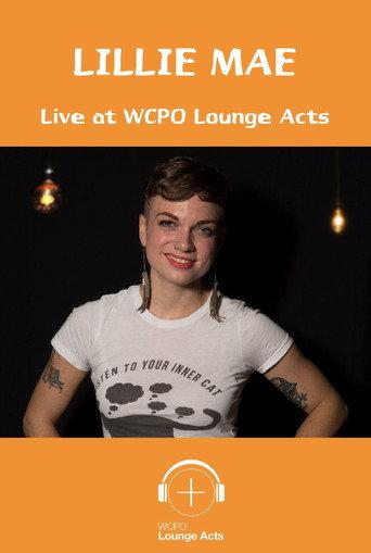 Lillie Mae Live at WCPO Lounge Acts (2017) poster