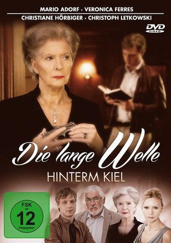 Die lange Welle hinterm Kiel (2012) poster