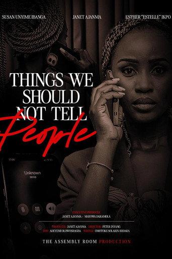 Things We Should Not Tell People () poster