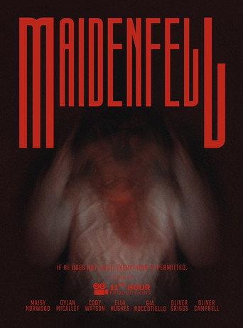 Maidenfell () poster