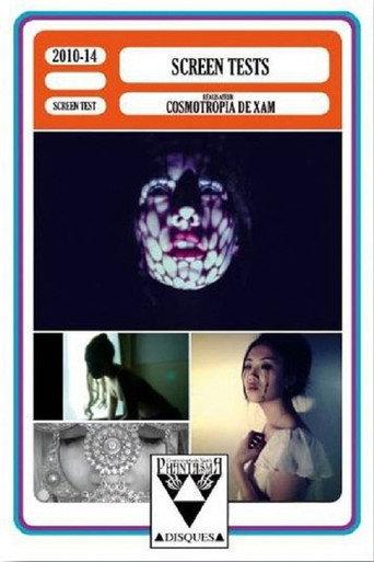 The Screen Tests of Cosmotropia de Xam (2014) poster