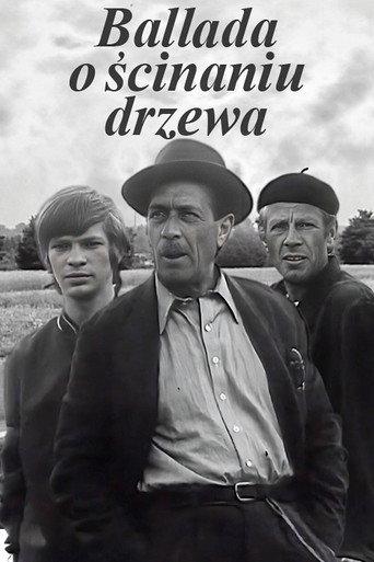 Ballada o ścinaniu drzewa (1974) poster